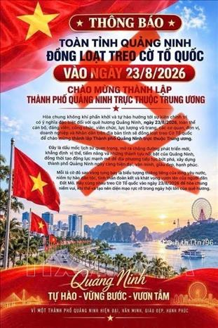 Thông tin toàn tỉnh Quảng Ninh đồng loạt treo cờ Tổ quốc ngày 23-8 là tin giả